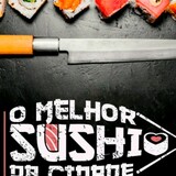 O Melhor Sushi Da Cidade