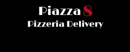 Piazza8 Pizzeria Delivery