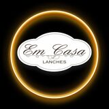 EM CASA LANCHES