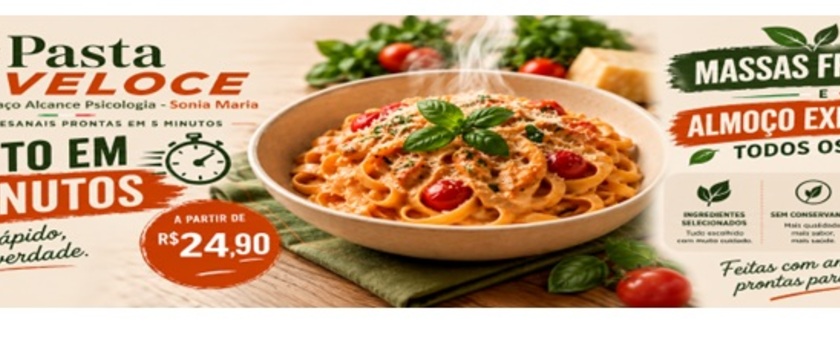 Pasta Veloce - Exclusivo Espaço Alcance_Sonia Maria