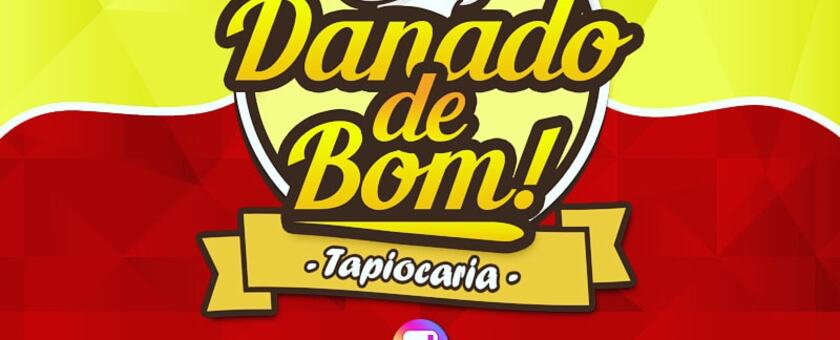 Tapiocaria Danado De Bom 