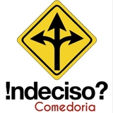 indeciso comedoria  