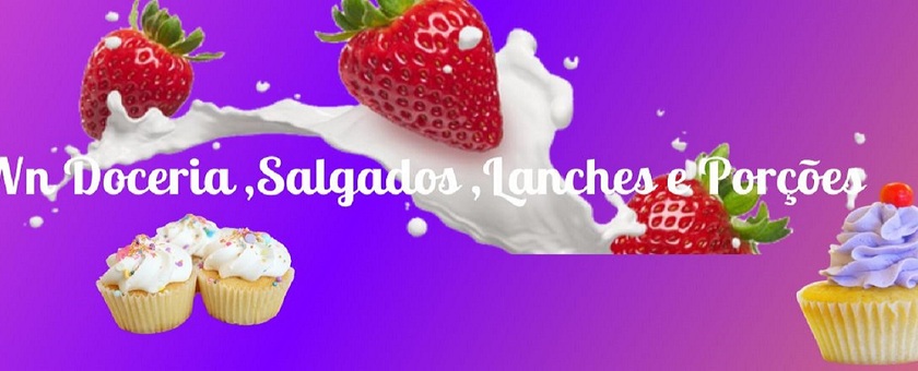Wn Doceria, Salgados, Lanches e Porções