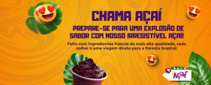 Chama Açaí 